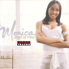 MONICA*NOTORIOUS B.I.G.* ~ANGEL OF MINE~1 MORE CHANGE~MUST BE NICE~BE CAREFUL~