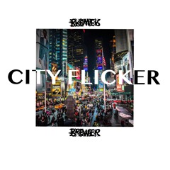 BREWER - CITY FLICKER