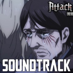 Attack on Titan S4 Part 2 Episode 4 OST: Grisha and Zeke Theme (Past and Future)