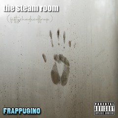 The Steam Room (fiftyshadesoffrap)