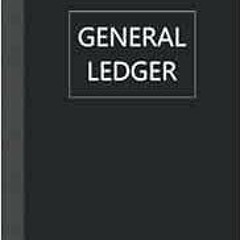[Get] EBOOK EPUB KINDLE PDF General Ledger Mini Cash Book: Small Ledger Book, 120 pag