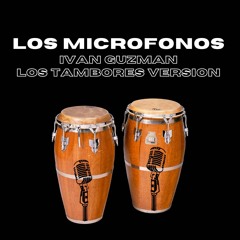 Tata Golosa vs Thiago Costa - Los Micrófonos (Ivan Guzman Los Tambores Version)