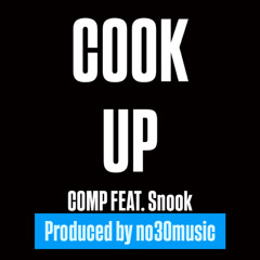 COOK UP (prod. by no30music)