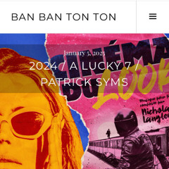 A Lucky 7 for Ban Ban Ton Ton - Seven Significant releases in 2024