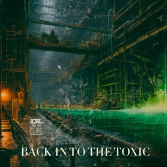 Back in to the Toxic | JCBL | Underground Type Beat | Abstract Type Beat | Experimental