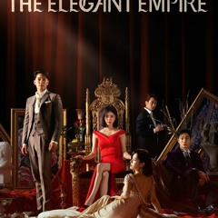 STREAM The Elegant Empire Season 1 Episode 43 FullEPISODES -66716