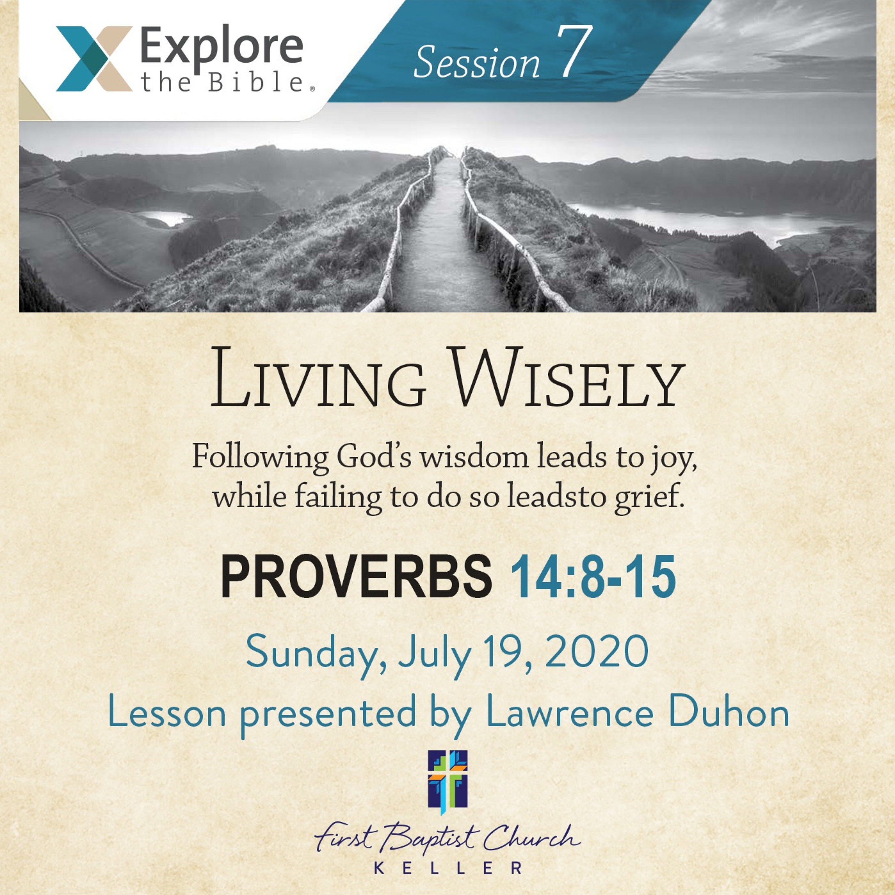 Explore the Bible-Proverbs Session 7_07-19-20 episode artwork