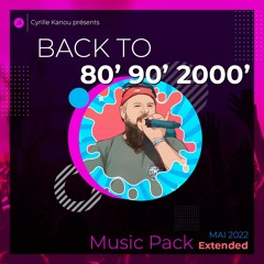 Back To 80's 90's 2000's MAI 2022 [FREE DOWNLOAD PACK EXTENDED]