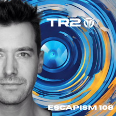 Escapism 108