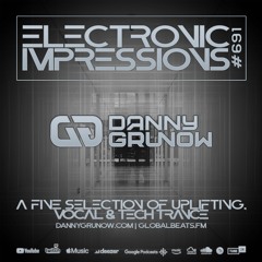 Electronic Impressions 691 with Danny Grunow