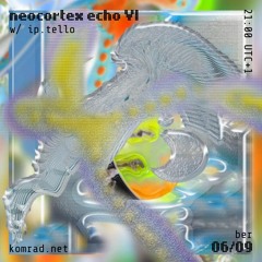 neocortex echo 006 w/ ip.tello