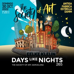 DAYS like NIGHTS 265 - Live at Antiga Fàbrica Estrella Damm