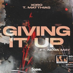 Xoro & T. Matthias - Giving It Up