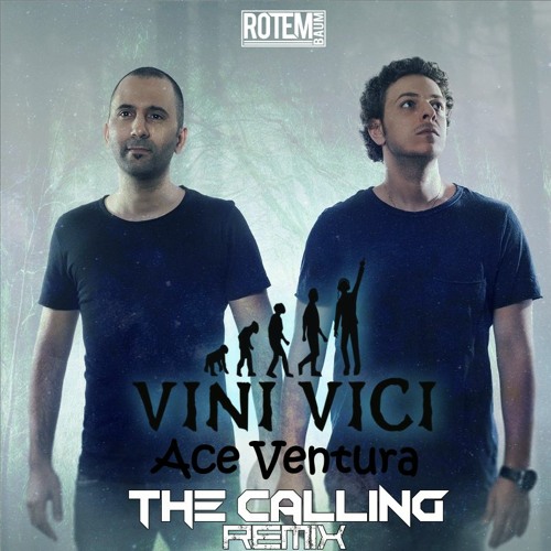 Ace Ventura Vs. Vini Vici - The Calling [Rotem Baum REMIX]