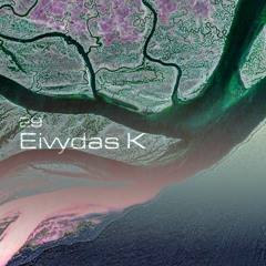 Eivydas K - Isla to Isla #29