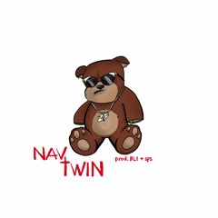 "NAV TWIN" (prod. BL1 + SPS)
