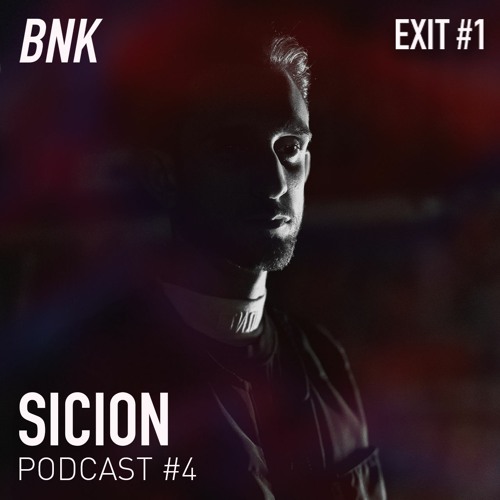 BNK PODCAST #4 SICION (BNK EXIT #1 Special)