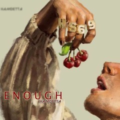 Enough - Hamdetta