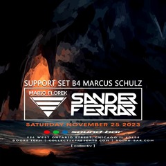 3hrs Opening Set B4 Marcus Schulz @ Sound Bar Chicago 11-25-2023