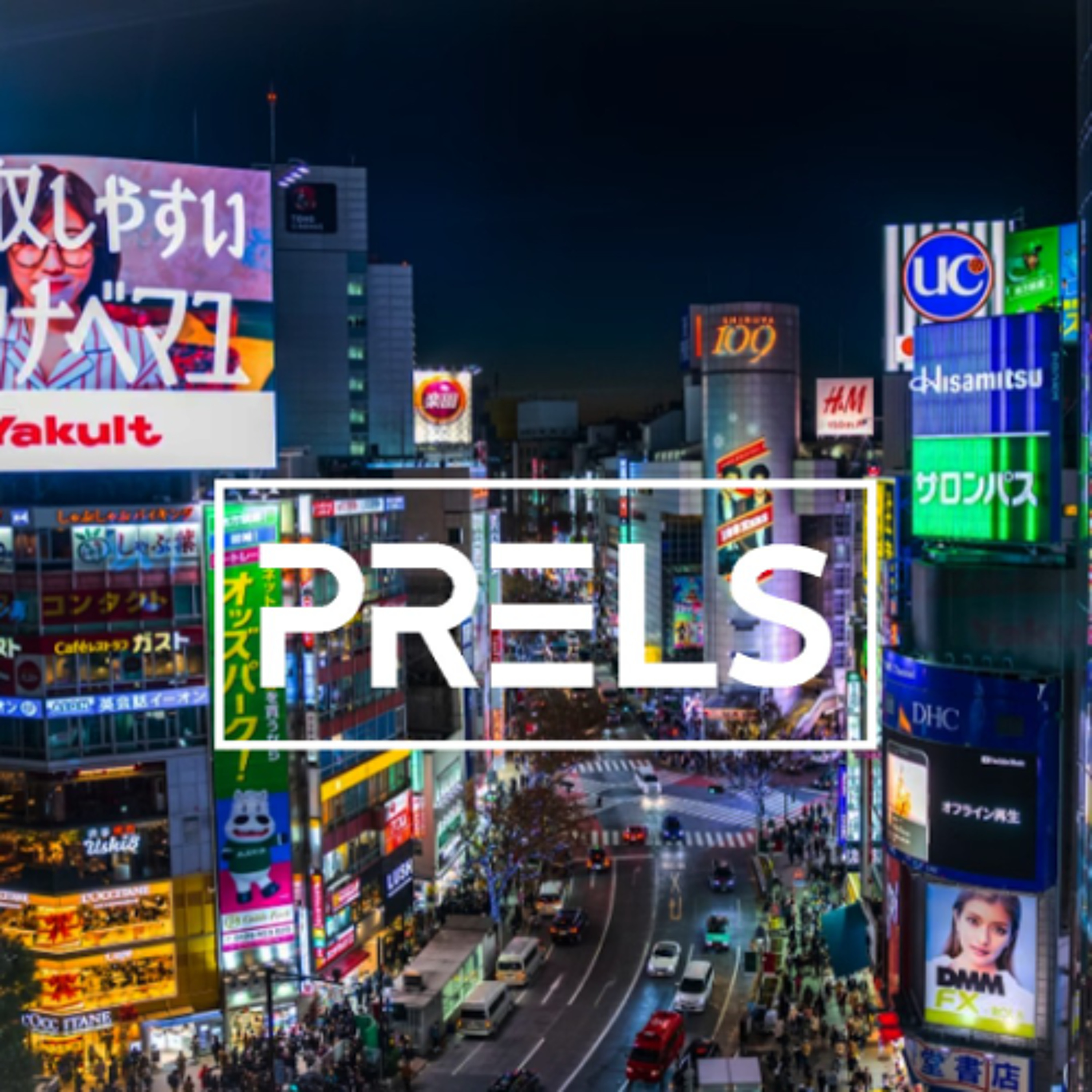 Prels - Tokyo Teaser - A Night in Shibuya episode artwork