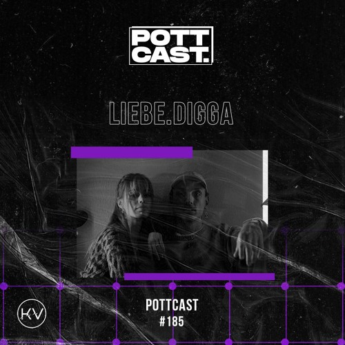 Pottcast #185 - Liebe.Digga