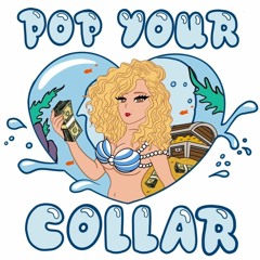 Pop Your Collar