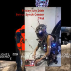 2024 07 26 - Low Lights High Frequencies @ Beirut Synth Center - HyperLoreaLust