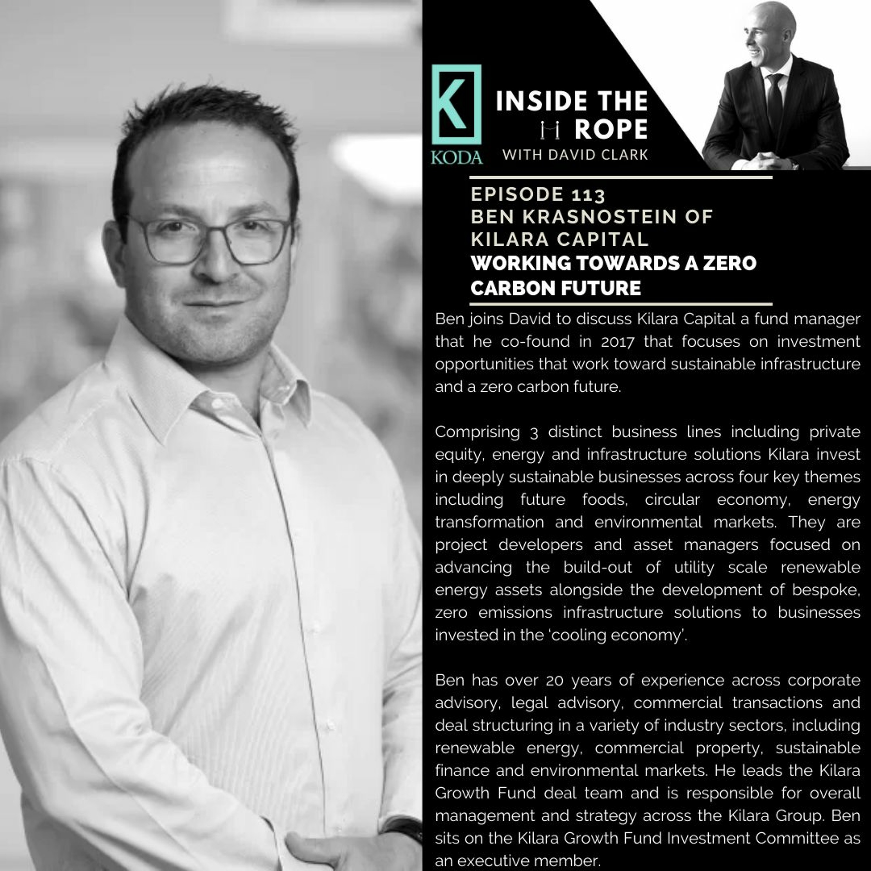 Ep 113: Ben Krasnostein - Working towards a zero carbon future