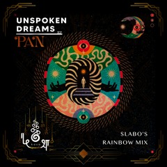 P A N • Danae's Dream (Slabo Rainbow Mix) • kośa