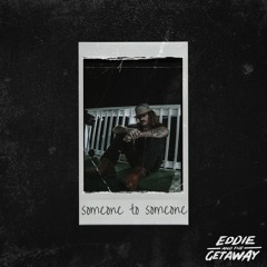 Someone to Someone