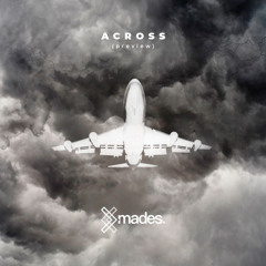 Mades - Across (Preview 1)