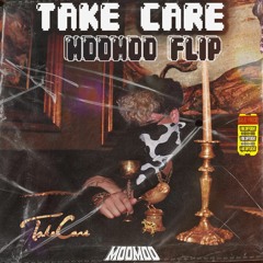 DRAKE & RIHANNA - TAKE CARE (MooMoo FLIP)