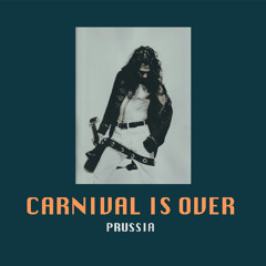Carnival Is Over