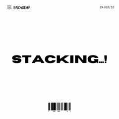 STACKING + J-NOS