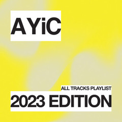 AYiC - 2023 Edition - All Tracks