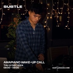 DJ Don Lon Subtle Radio Show: Amapiano Wake-Up Call
