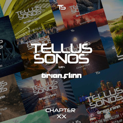 Brian Flinn - Tellus Sonos Chapter 20