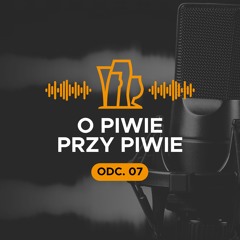 07 - Z Mistrzem Polski Piwowarów Domowych Fabianem Wojciechem