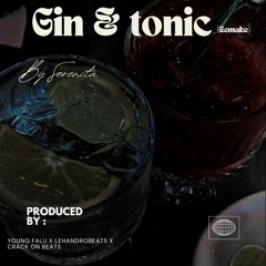 Gin & Tonic (the remake) unmastered version