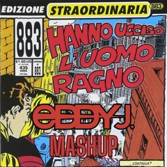 Siderkick ft. 883 - Hanno Ucciso Deep Fear (Eddy Dj MAshUp)