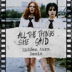 Tatu. - All The Things She Said (Hidden Aura Remix) [FREE DOWNLOAD]