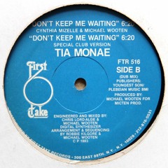 Tia Monae - Don't Keep Me Waiting (Barbara Taipan Edit)