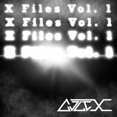 X Files Vol. 1  (20 Mins of Unidentified File Origins)