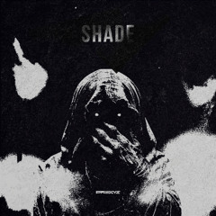 Proxys - SHADE (FREE DOWNLOAD)