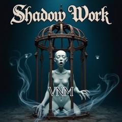 Shadow Work - Full Set