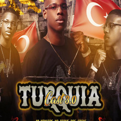 TURQUIACAST 3.O - RITMO DO BAILE DA TURQUIA [ DJCARLÃO DO JORGE TURCO ]2K25
