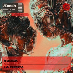 N3dek - La Fiesta