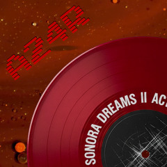 Sonora Dreams 2 Acto