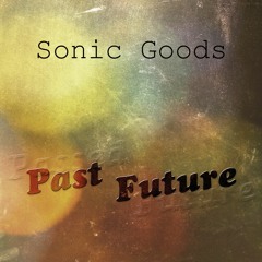 Past Future