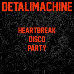 01 Heartbreak Disco Party
